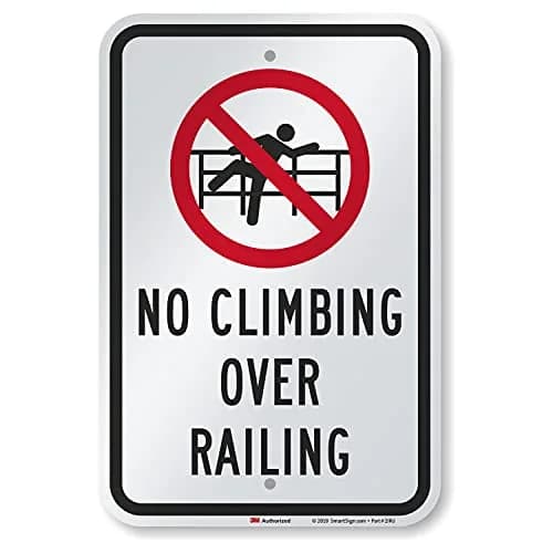 SmartSign No Climbing Over Railing Sign 18 x 12 inch Aluminum Reflective Sign, Red, Black & White thumbnail 1