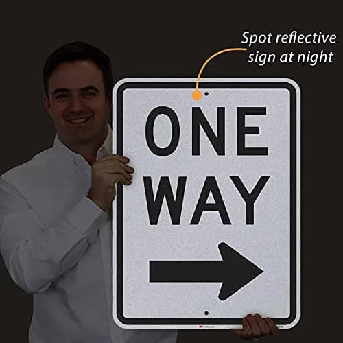 SmartSign MUTCD R6-2R 3M Engineer Grade Reflective Sign, Legend "One Way" with Right Arrow, 24" x 18" thumbnail 9
