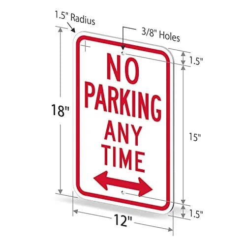 SmartSign No Parking Any Time Sign 12" x 18" Aluminum Reflective Industry Grade thumbnail 6