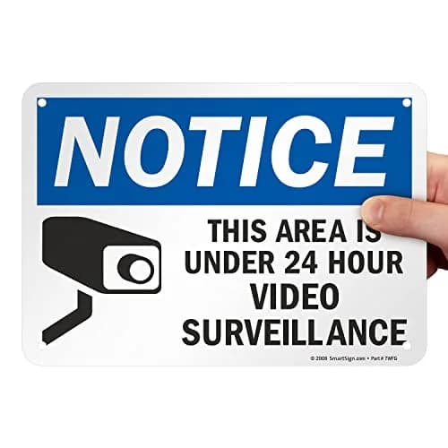 SmartSign "Notice - This Area Is Under 24 Hour Video Surveillance" Sign | 17.8 cm x 25.4 cm (7" x 10") Aluminum | Durable & Laminated thumbnail 8