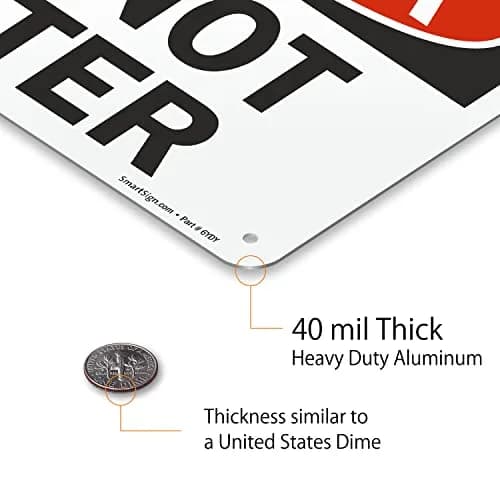 SmartSign Danger - Do Not Enter Sign | 7" x 10" Aluminum, OSHA Compliant, Heavy-Duty, 7 Year Durability thumbnail 5