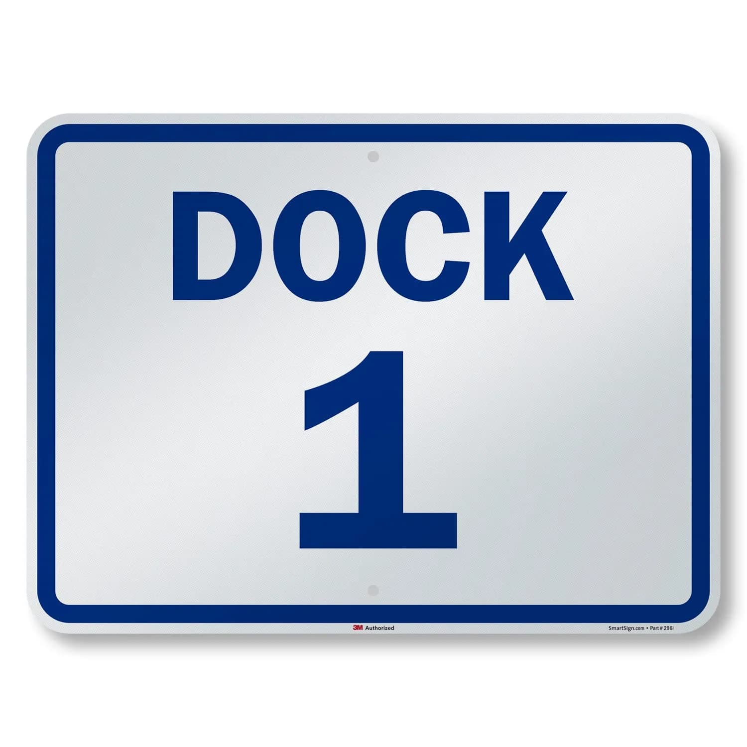 SmartSign Dock 1 Sign 18" x 24" Aluminum Reflective Blue on White | Durable & Easy to Install