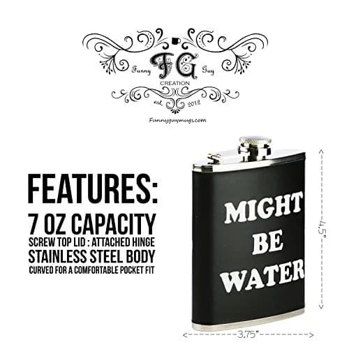 Funny Guy Mugs Might Be Water Stainless Steel 7oz Hip Flask | Unique Gift & Conversation Starter thumbnail 7