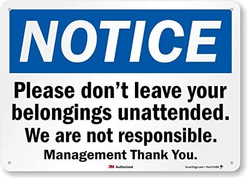 SmartSign "Please Don't Leave Belongings Unattended" Sign | 10" x 14" (25cm x 35cm) 3M Reflective Aluminum thumbnail 1