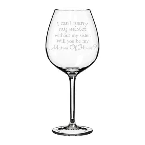 MIP Sister of the Groom Wine Glass Goblet 20 oz Jumbo | Proposal Gift for Matron of Honor - main product image