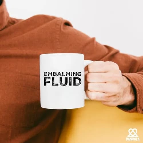 Panvola Embalming Fluid Mortician Gifts Mug 11oz White | Humorous Funeral Gift thumbnail 4