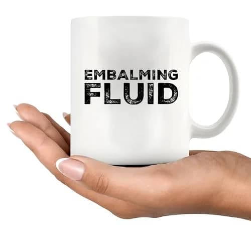 Panvola Embalming Fluid Mortician Gifts Mug 11oz White | Humorous Funeral Gift thumbnail 8