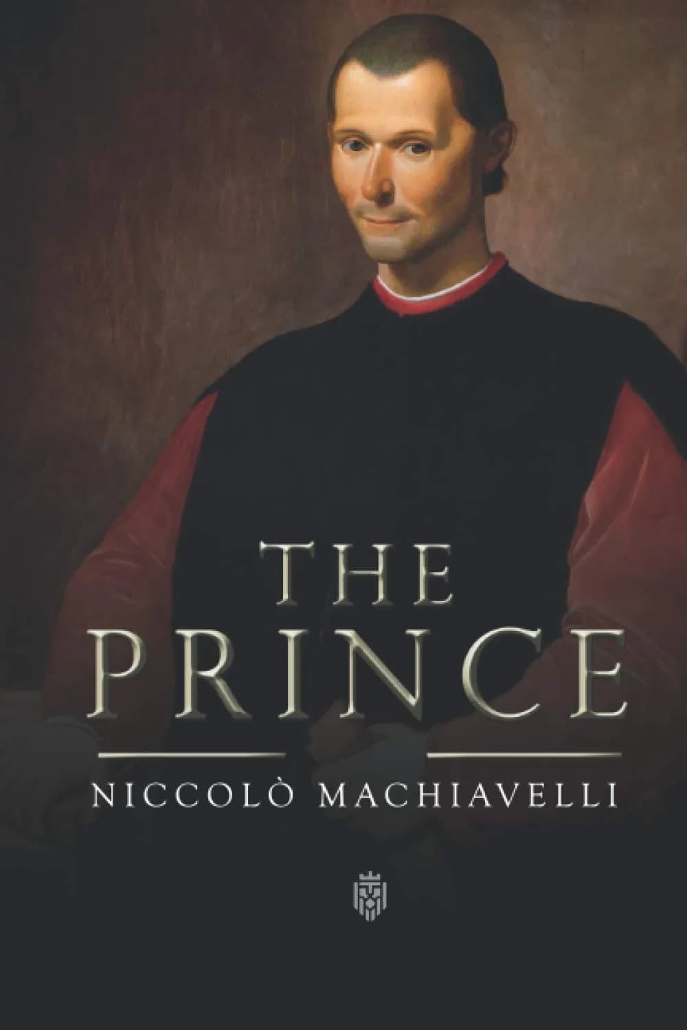 The Prince | Niccolò Machiavelli 114 Pages | Classic Political Treatise