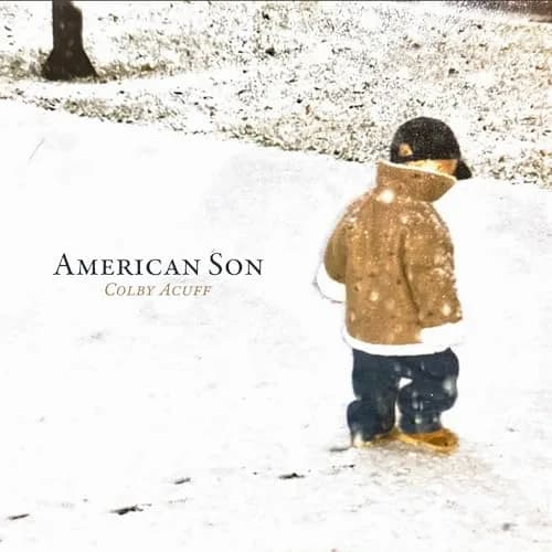 Colby Acuff American Son | Country Music Album with Honest Lyrics (70-120 chars) thumbnail 1