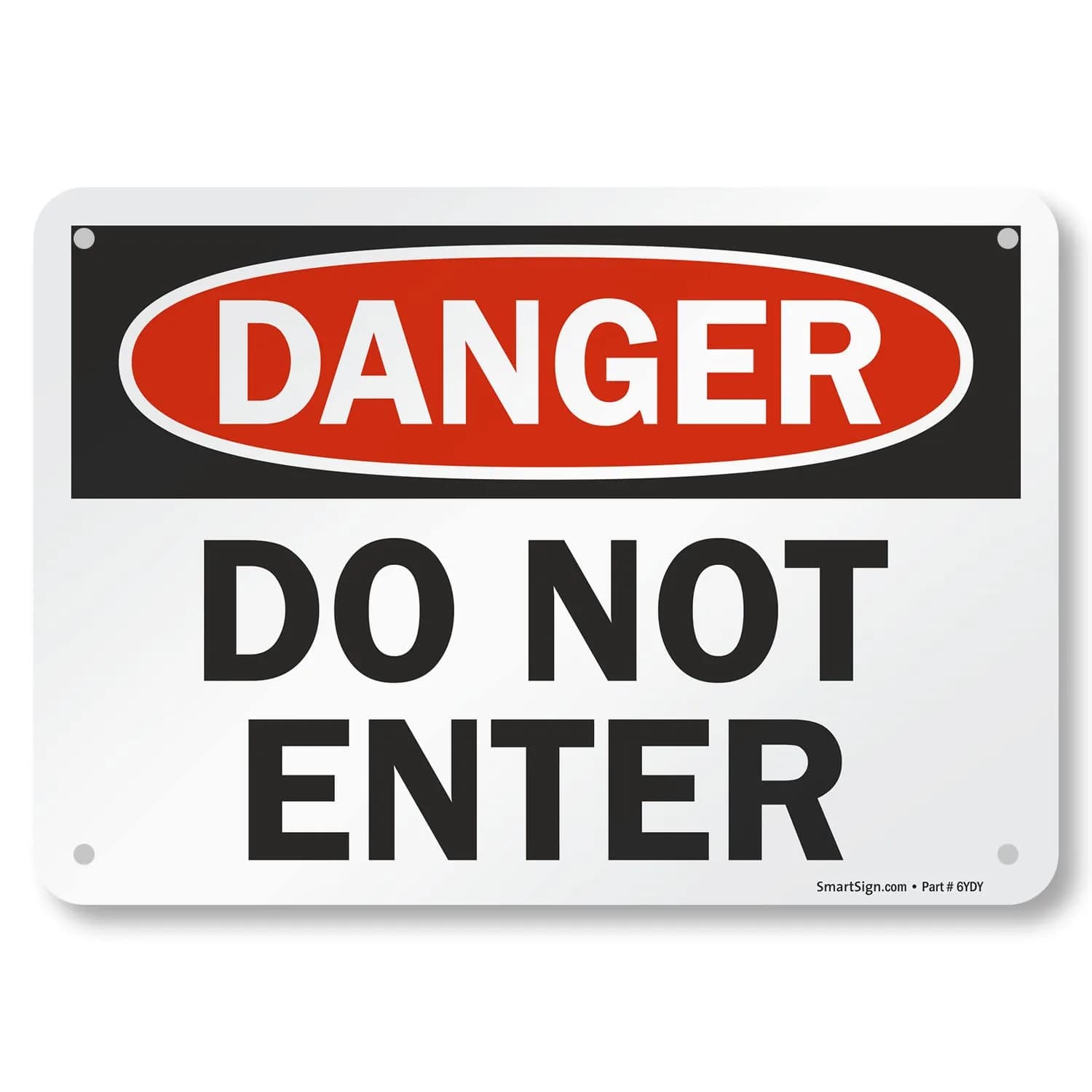 SmartSign Danger - Do Not Enter Sign | 7" x 10" Aluminum, OSHA Compliant, Heavy-Duty, 7 Year Durability - main product image