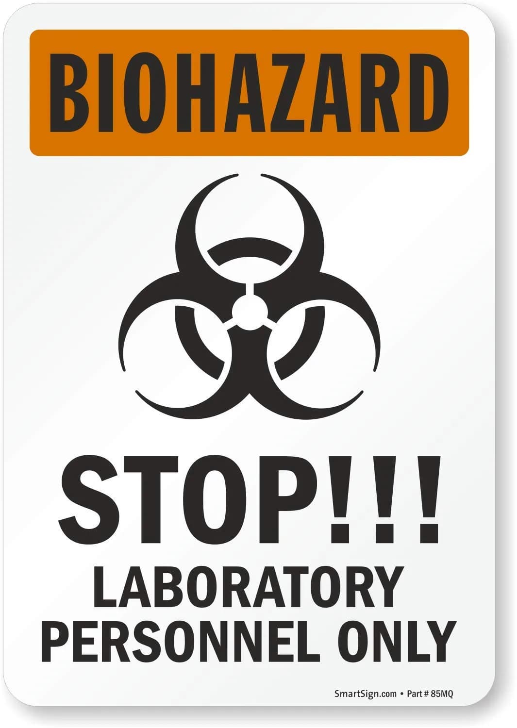 SmartSign Biohazard - Stop!!! Laboratory Personnel Only Label | 7" x 10" Laminated Vinyl - main product image